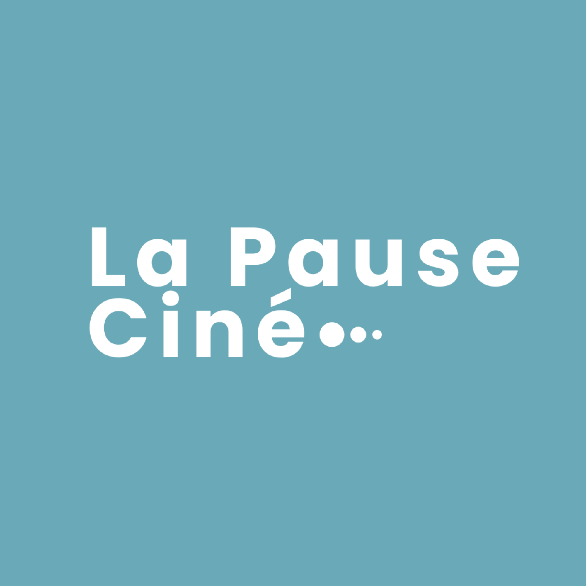 La pause Ciné | 