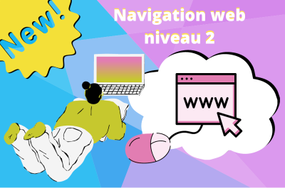 Navigation web niveau 2 | 